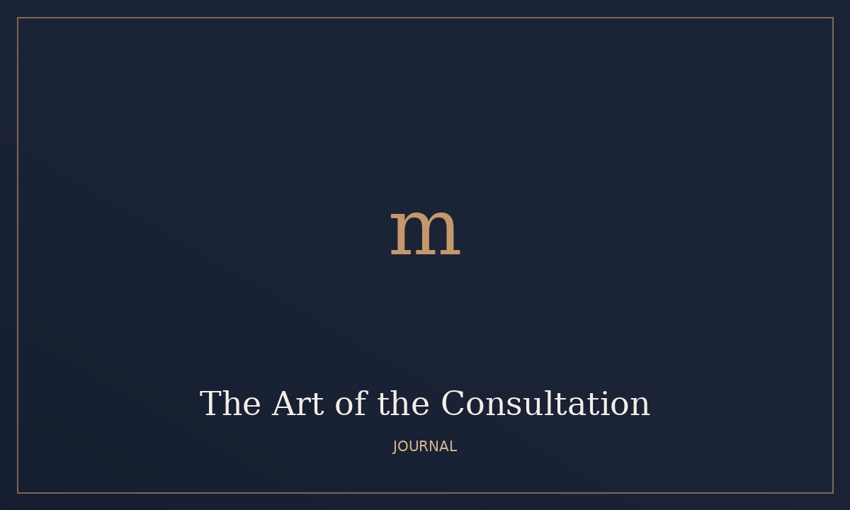 The Art of the Consultation
